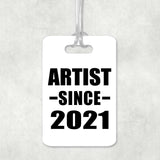 Artist Since 2021 - Luggage Bag Tag