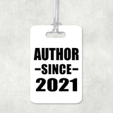 Author Since 2021 - Luggage Bag Tag