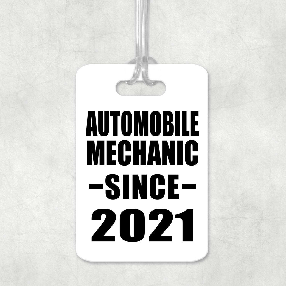 Automobile Mechanic Since 2021 - Luggage Bag Tag