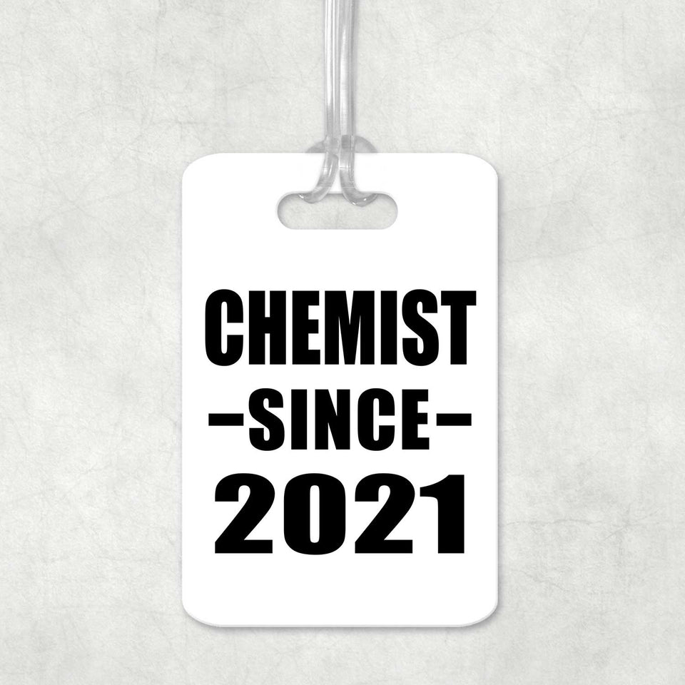 Chemist Since 2021 - Luggage Bag Tag