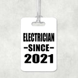 Electrician Since 2021 - Luggage Bag Tag