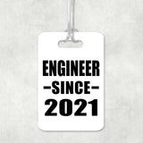 Engineer Since 2021 - Luggage Bag Tag
