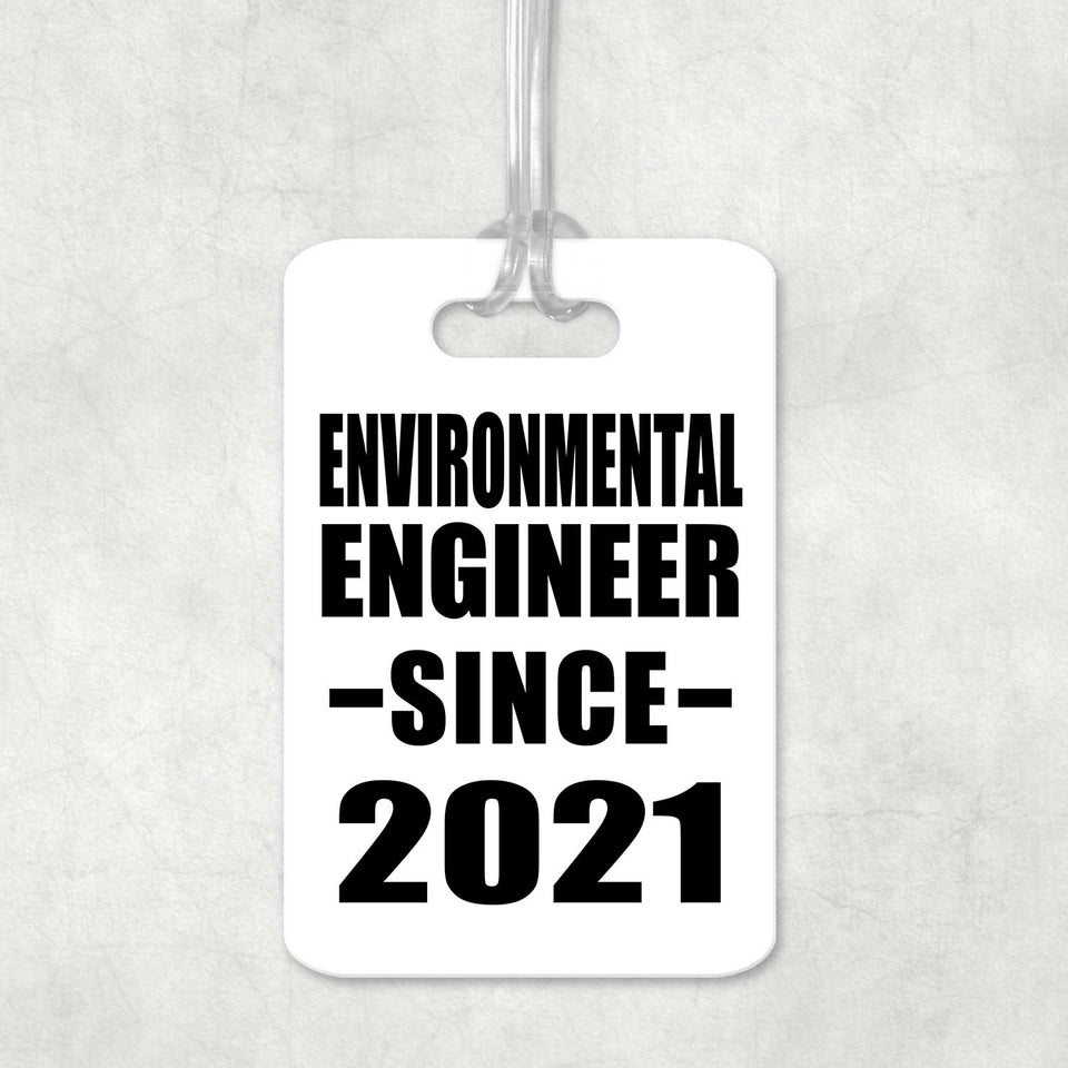 Environmental Engineer Since 2021 - Luggage Bag Tag