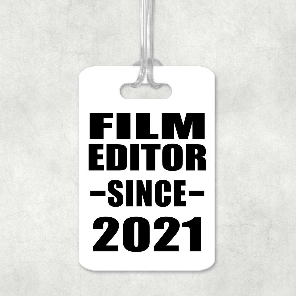 Film Editor Since 2021 - Luggage Bag Tag