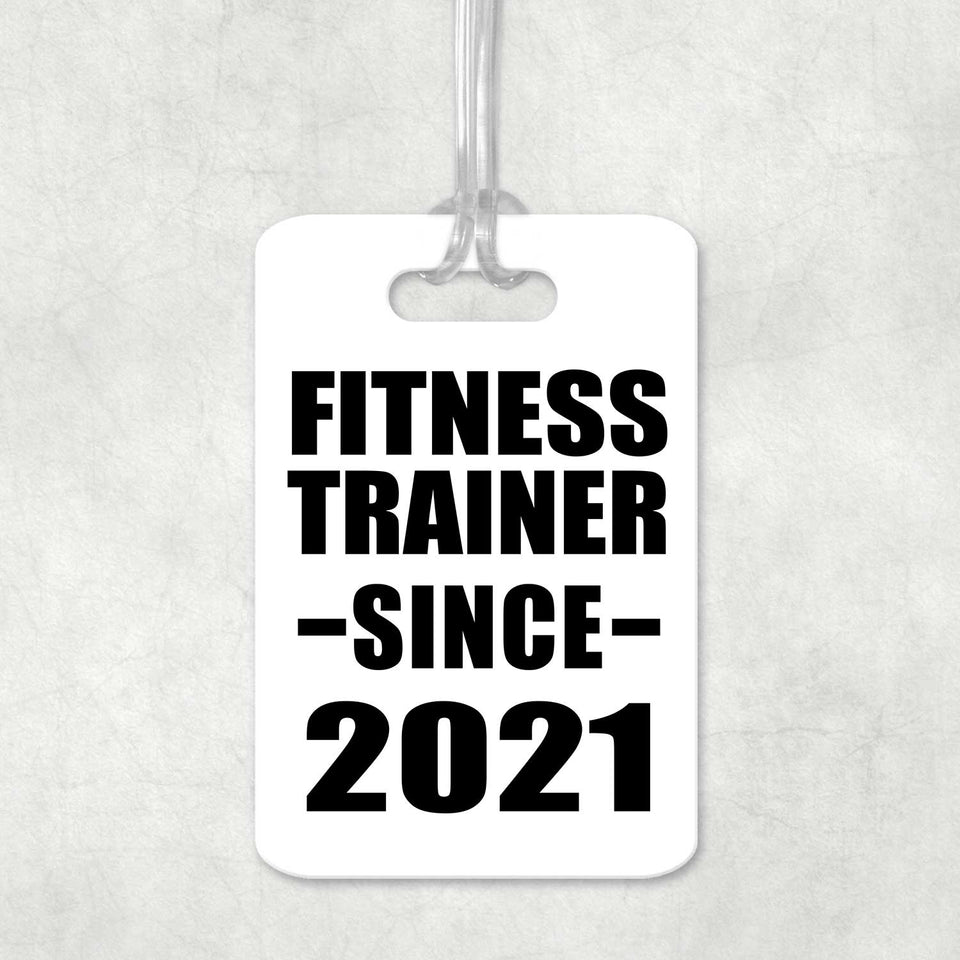 Fitness Trainer Since 2021 - Luggage Bag Tag
