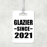 Glazier Since 2021 - Luggage Bag Tag