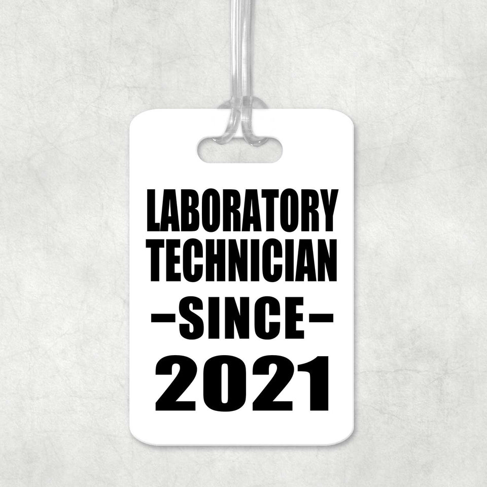 Laboratory Technician Since 2021 - Luggage Bag Tag