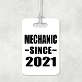 Mechanic Since 2021 - Luggage Bag Tag