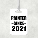 Painter Since 2021 - Luggage Bag Tag