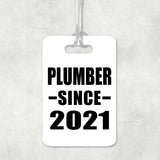 Plumber Since 2021 - Luggage Bag Tag