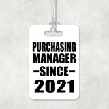 Purchasing Manager Since 2021 - Luggage Bag Tag