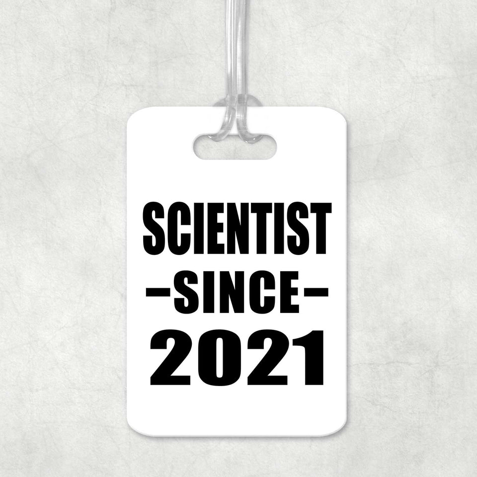 Scientist Since 2021 - Luggage Bag Tag