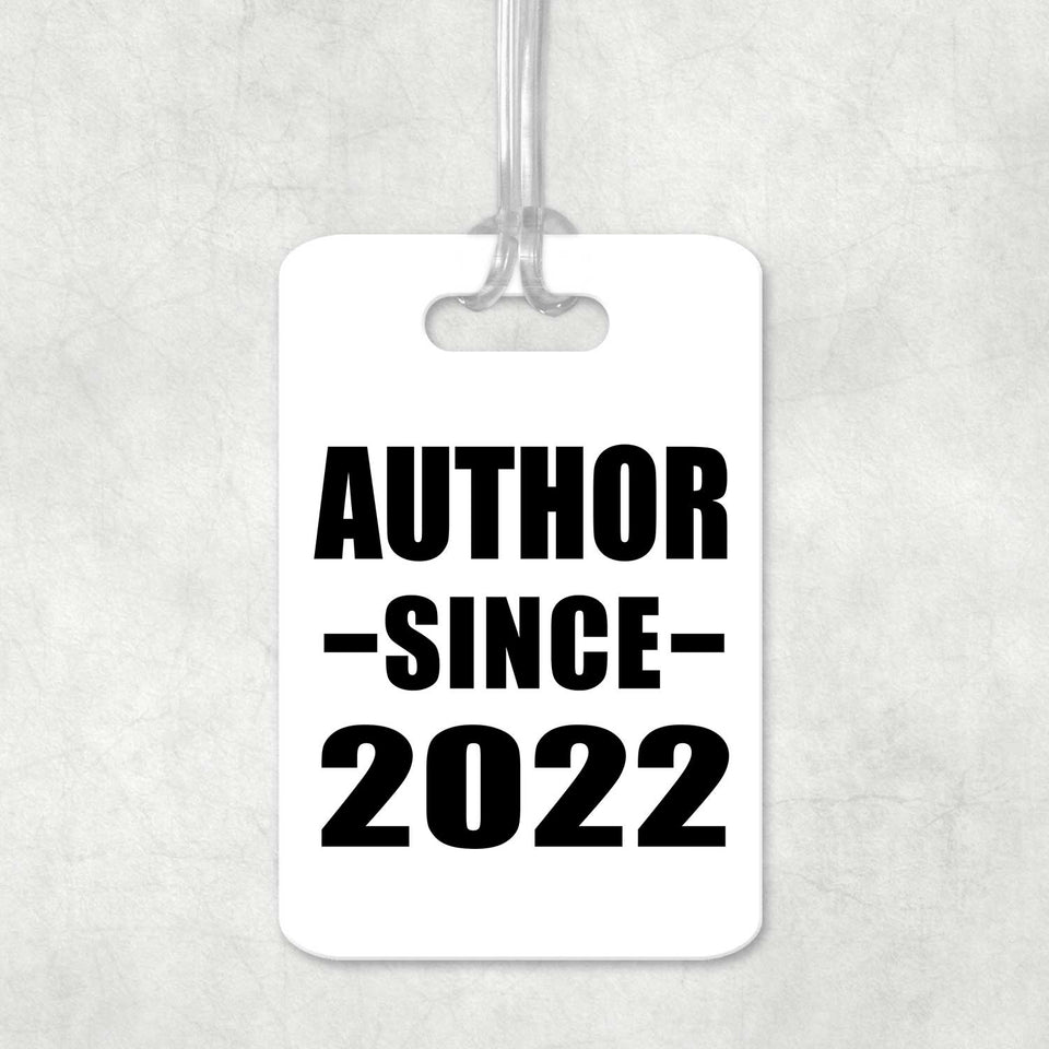 Author Since 2022 - Luggage Bag Tag