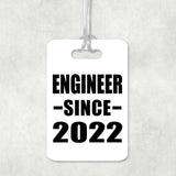 Engineer Since 2022 - Luggage Bag Tag