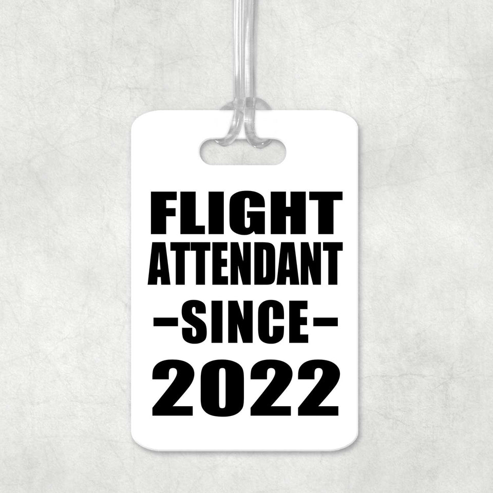 Flight Attendant Since 2022 - Luggage Bag Tag