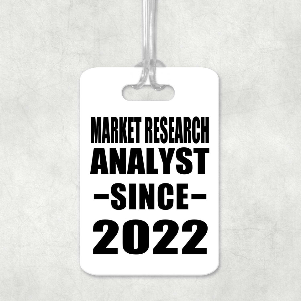 Market Research Analyst Since 2022 - Luggage Bag Tag