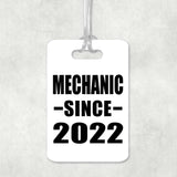 Mechanic Since 2022 - Luggage Bag Tag