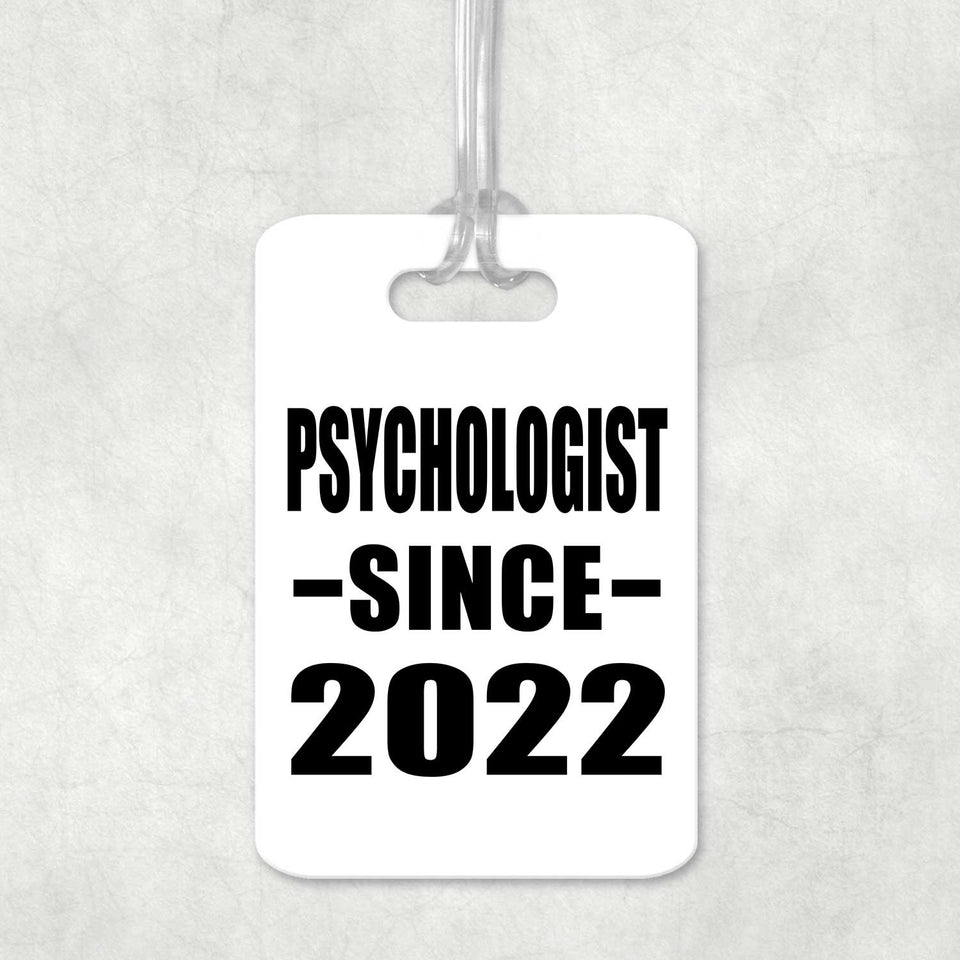 Psychologist Since 2022 - Luggage Bag Tag