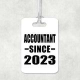 Accountant Since 2023 - Luggage Bag Tag