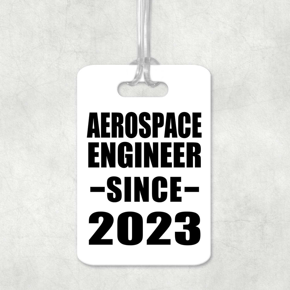 Aerospace Engineer Since 2023 - Luggage Bag Tag