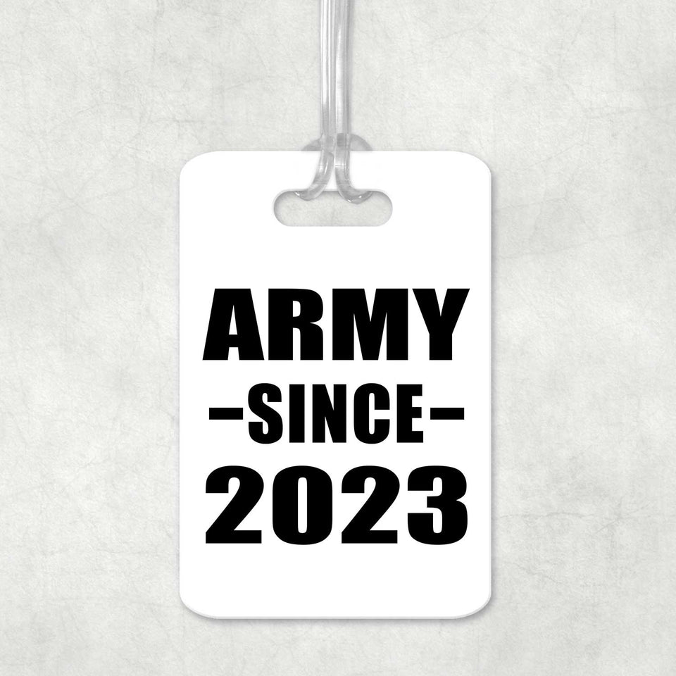 Army Since 2023 - Luggage Bag Tag