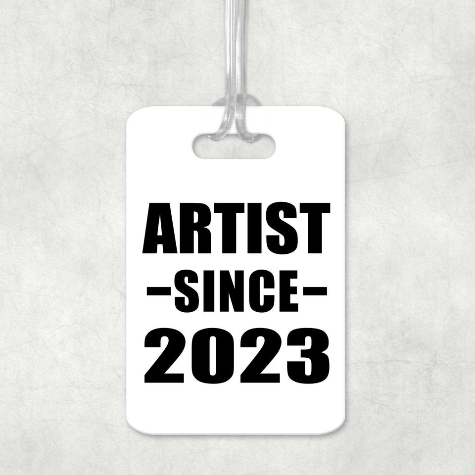 Artist Since 2023 - Luggage Bag Tag
