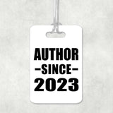 Author Since 2023 - Luggage Bag Tag