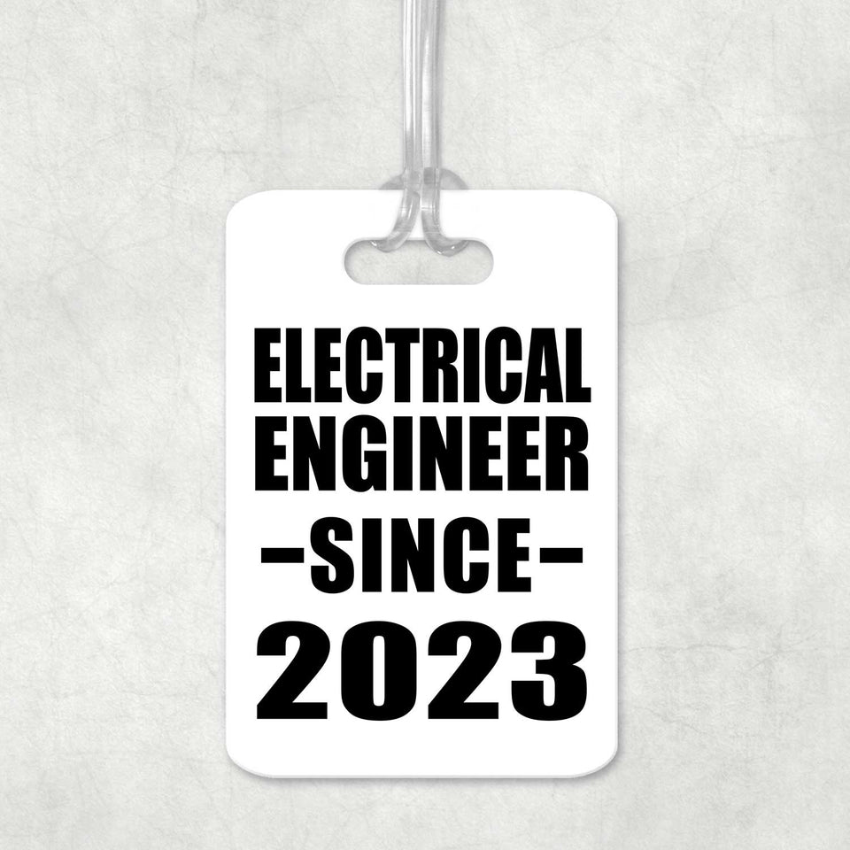 Electrical Engineer Since 2023 - Luggage Bag Tag
