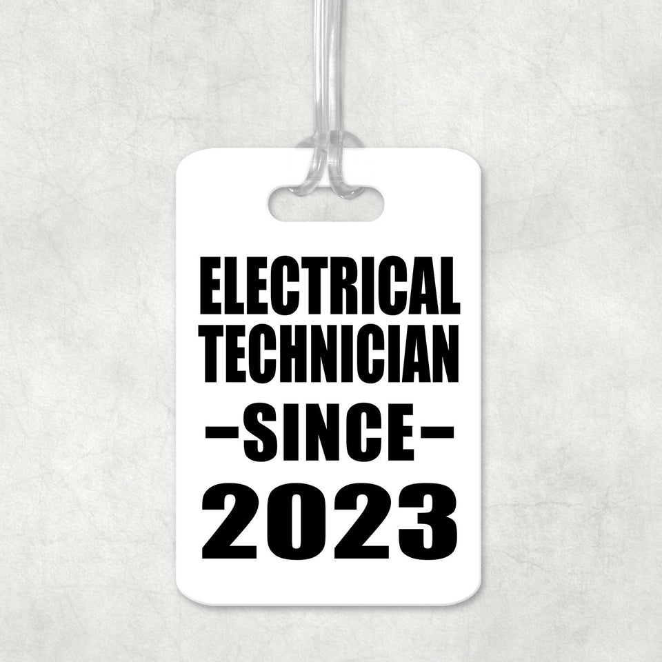 Electrical Technician Since 2023 - Luggage Bag Tag