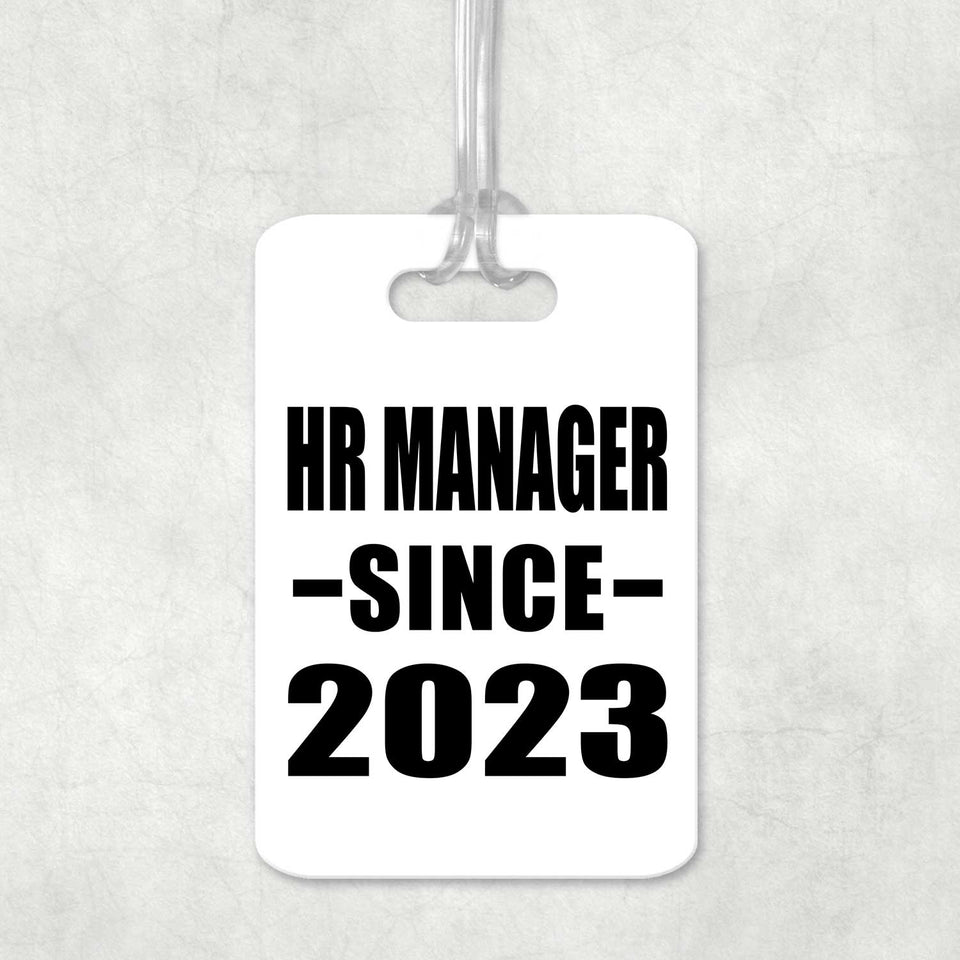 HR Manager Since 2023 - Luggage Bag Tag