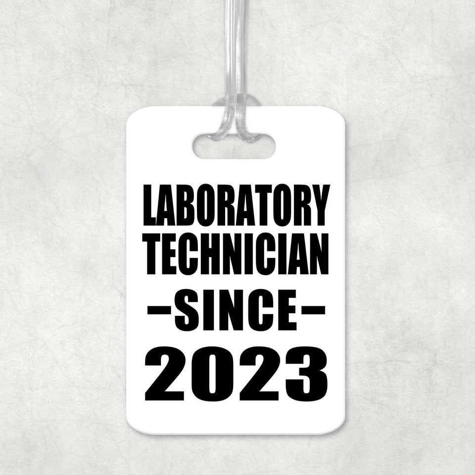 Laboratory Technician Since 2023 - Luggage Bag Tag