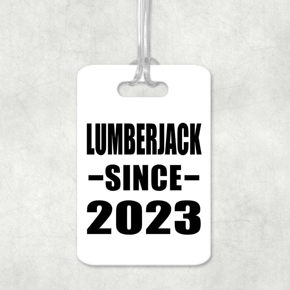 Lumberjack Since 2023 - Luggage Bag Tag