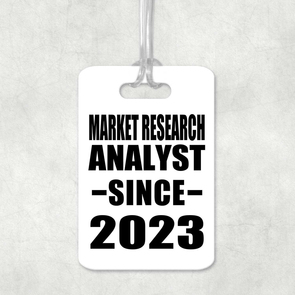 Market Research Analyst Since 2023 - Luggage Bag Tag