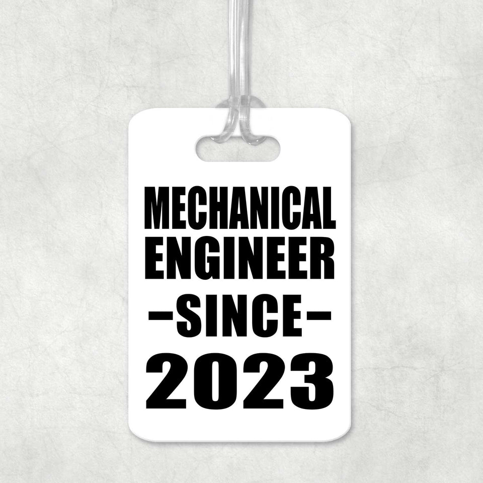 Mechanical Engineer Since 2023 - Luggage Bag Tag