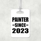 Painter Since 2023 - Luggage Bag Tag