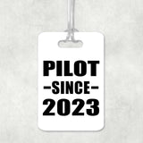 Pilot Since 2023 - Luggage Bag Tag