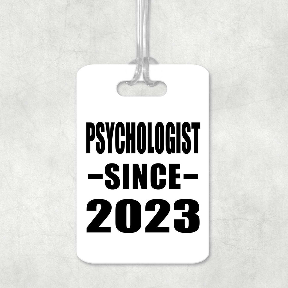 Psychologist Since 2023 - Luggage Bag Tag