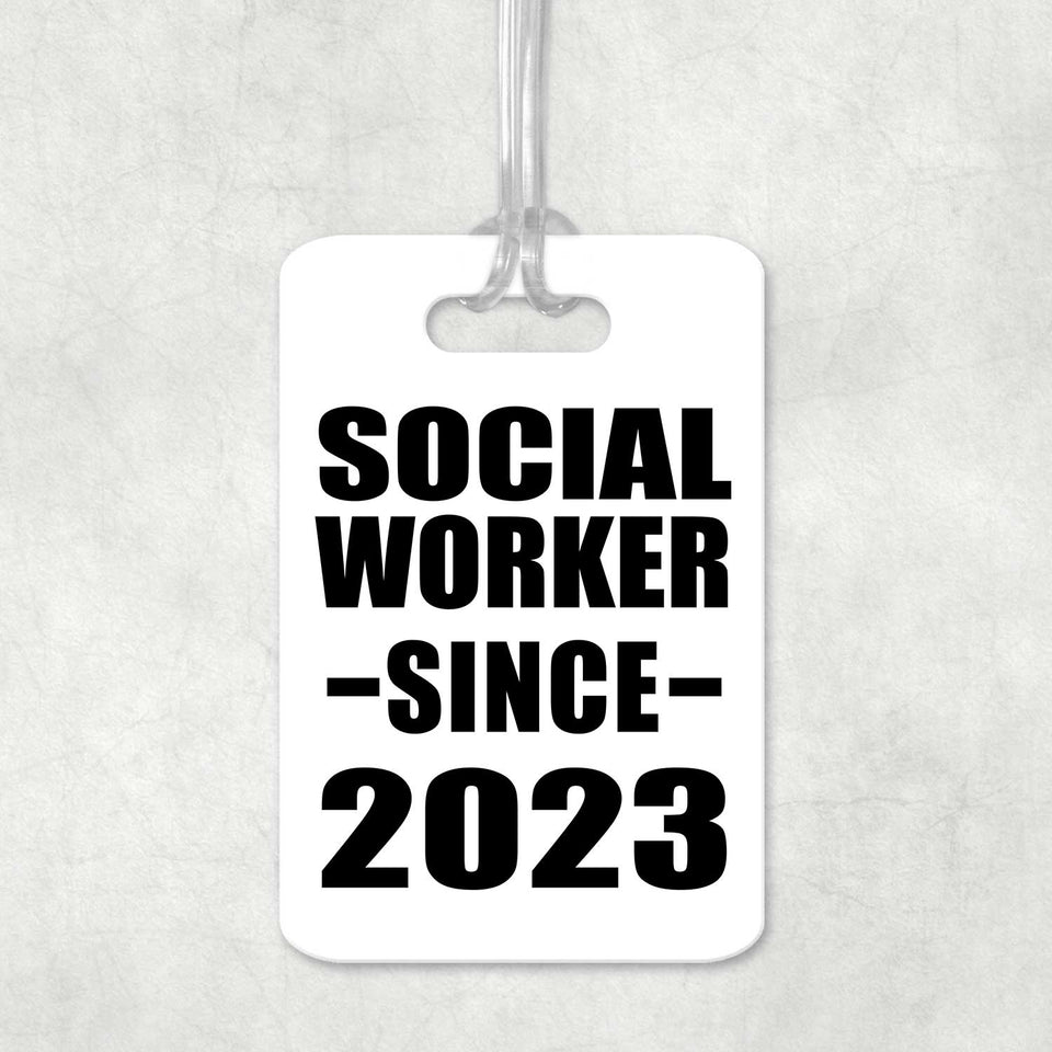Social Worker Since 2023 - Luggage Bag Tag