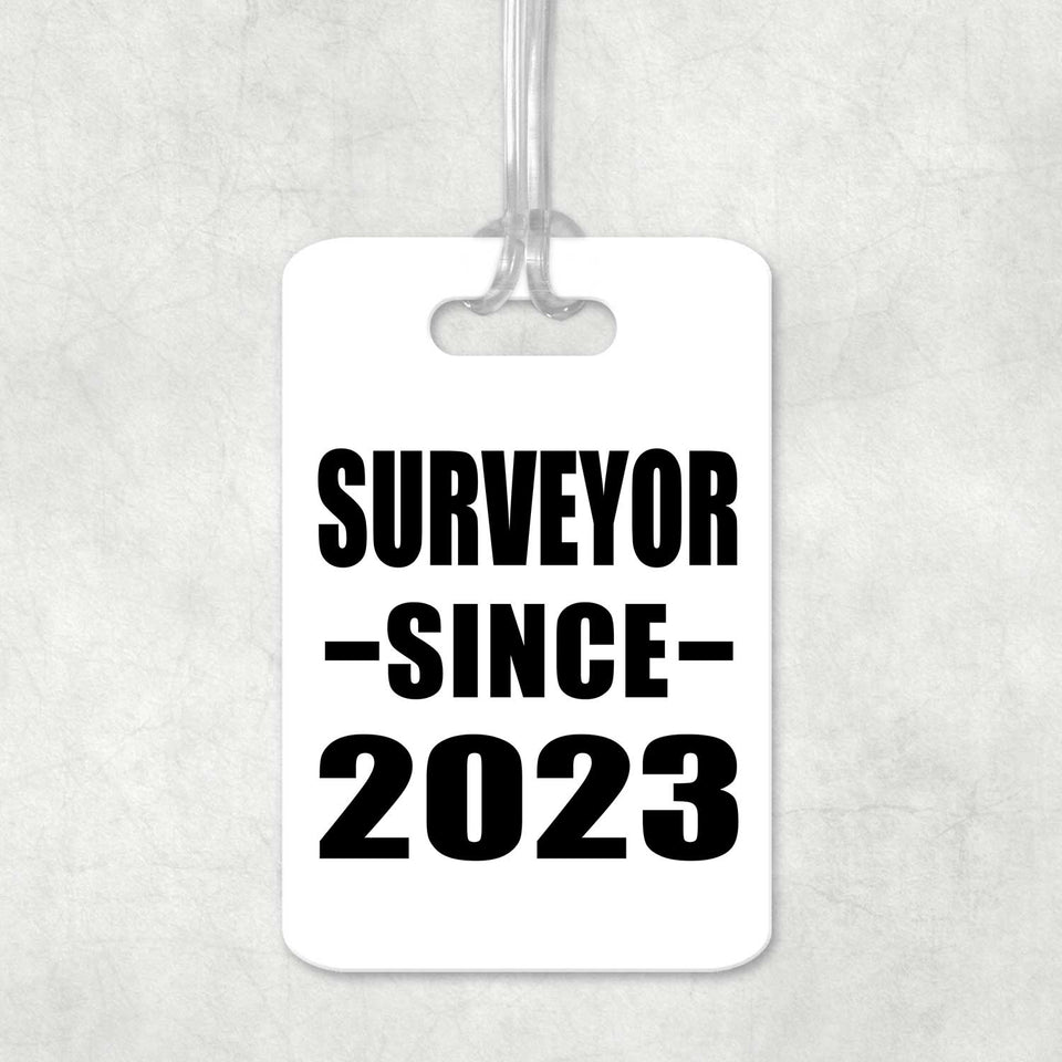 Surveyor Since 2023 - Luggage Bag Tag