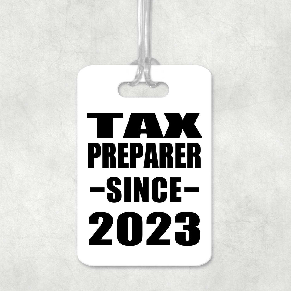 Tax Preparer Since 2023 - Luggage Bag Tag