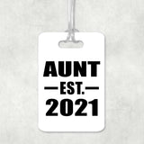 Aunt Established EST. 2021 - Luggage Bag Tag