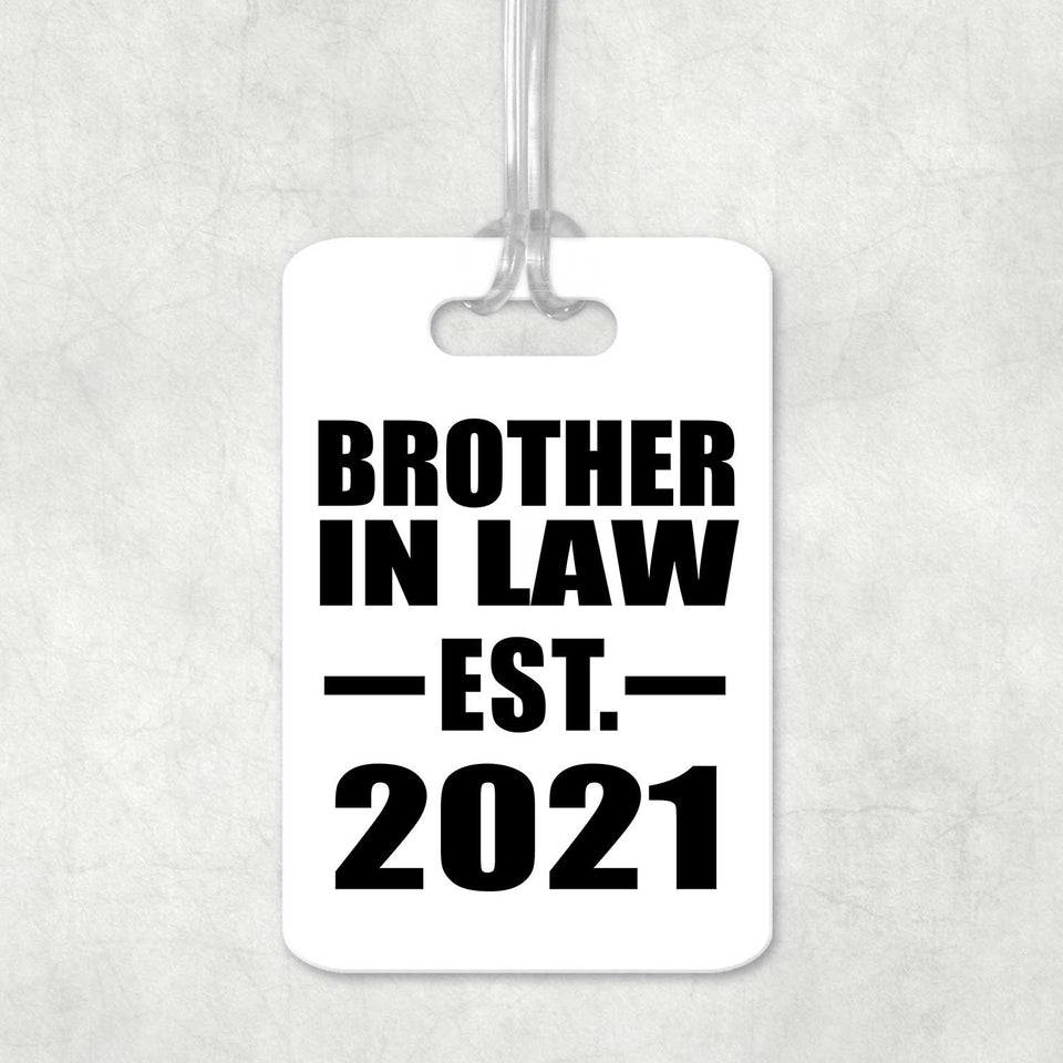 Brother In Law Established EST. 2021 - Luggage Bag Tag