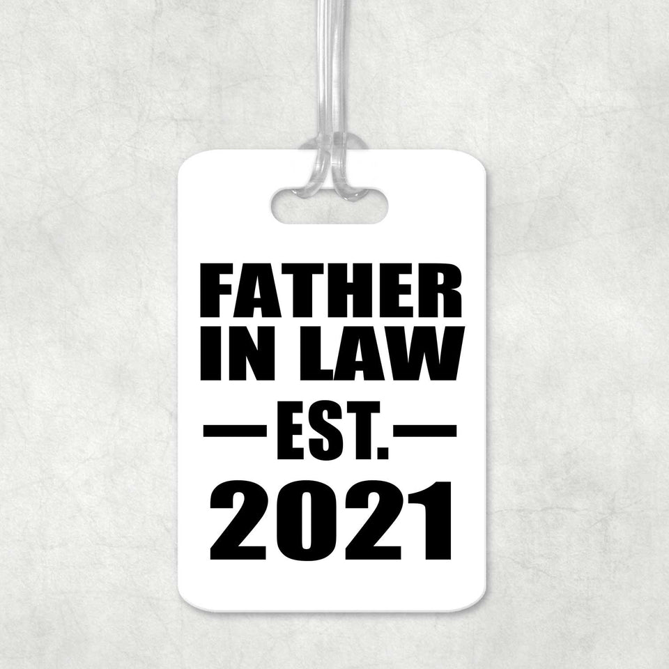 Father In Law Established EST. 2021 - Luggage Bag Tag