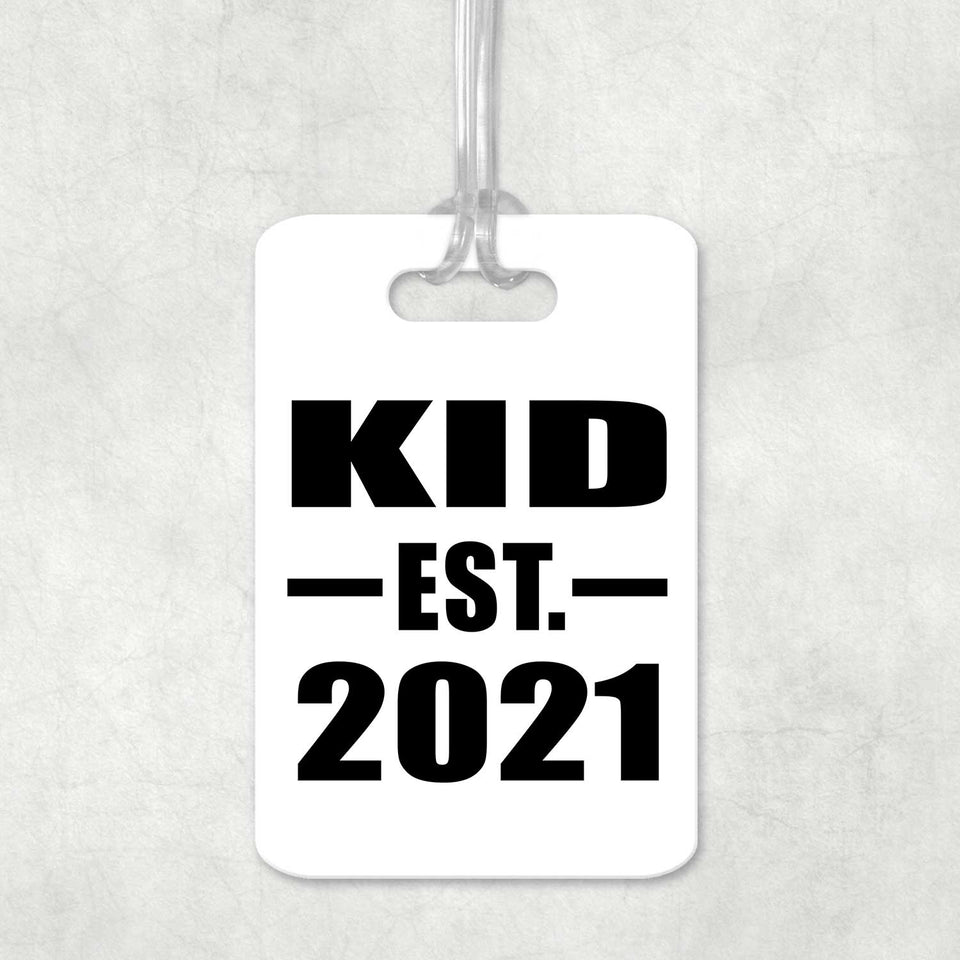 Kid Established EST. 2021 - Luggage Bag Tag