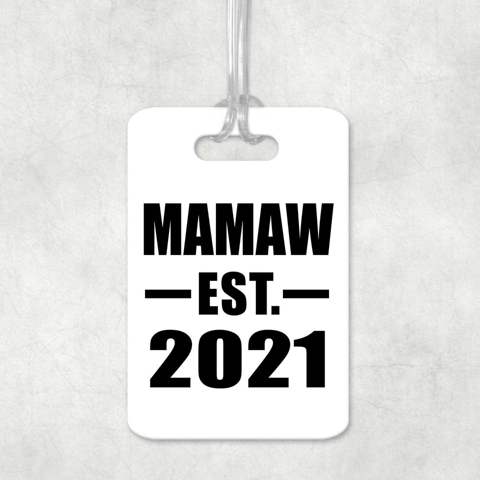 Mamaw Established EST. 2021 - Luggage Bag Tag