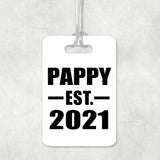 Pappy Established EST. 2021 - Luggage Bag Tag