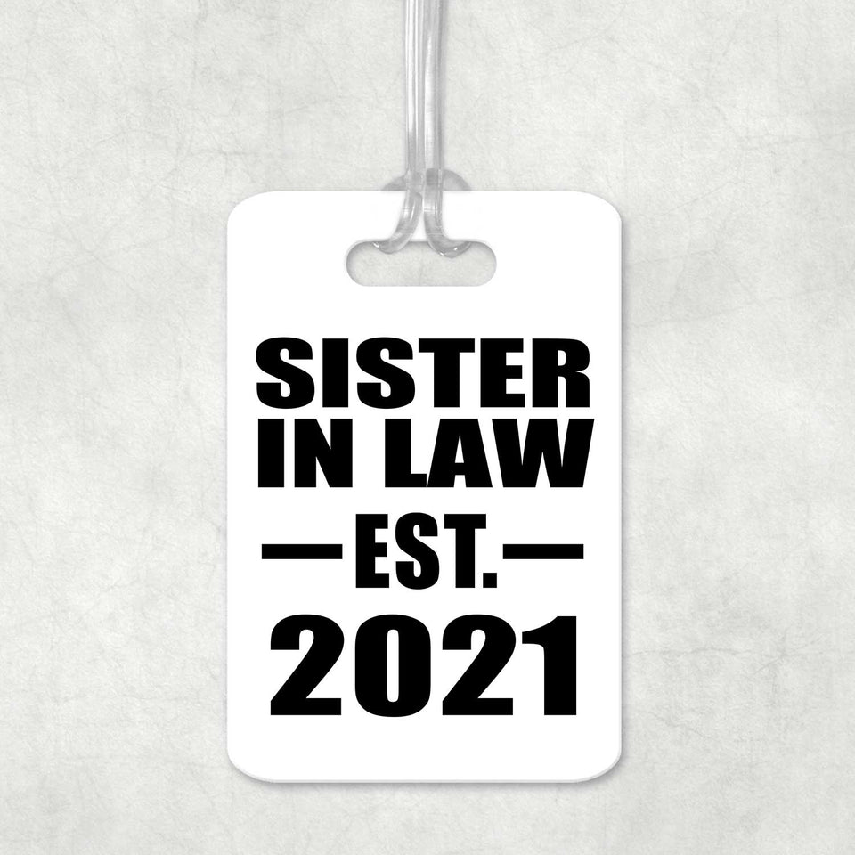 Sister In Law Established EST. 2021 - Luggage Bag Tag