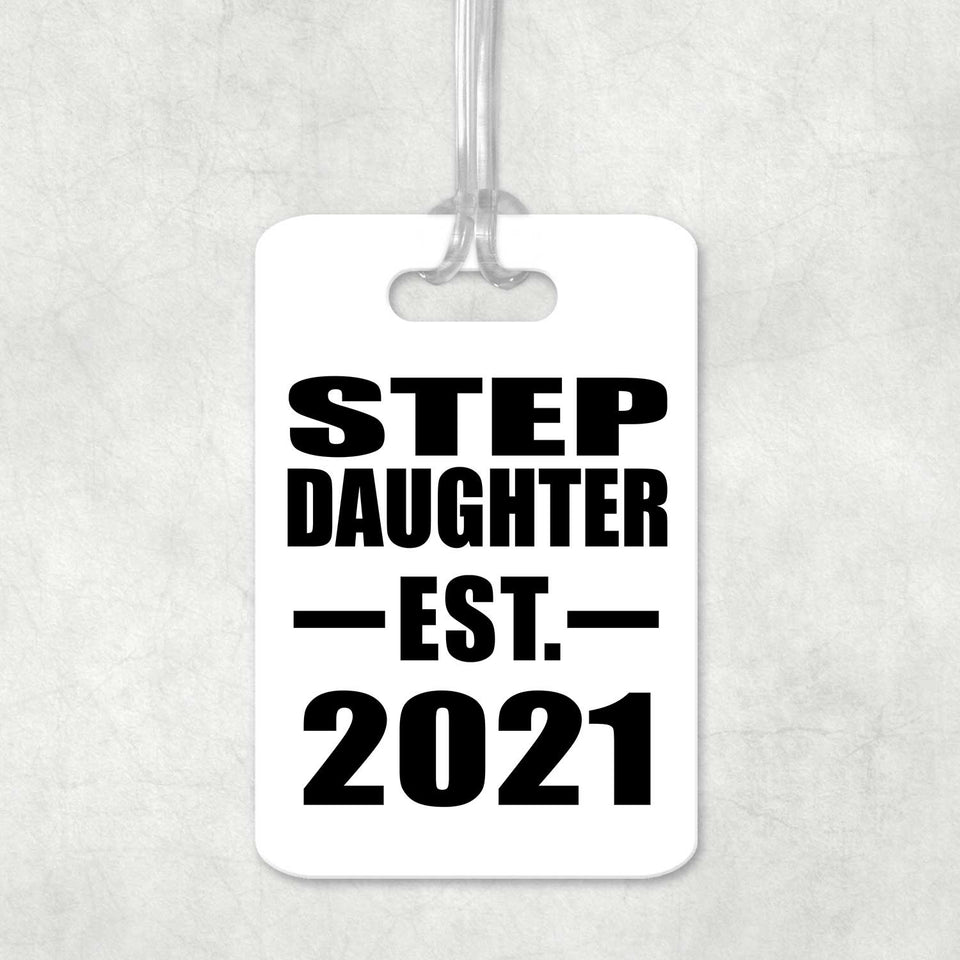 Step Daughter Established EST. 2021 - Luggage Bag Tag