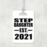 Step Daughter Established EST. 2021 - Luggage Bag Tag