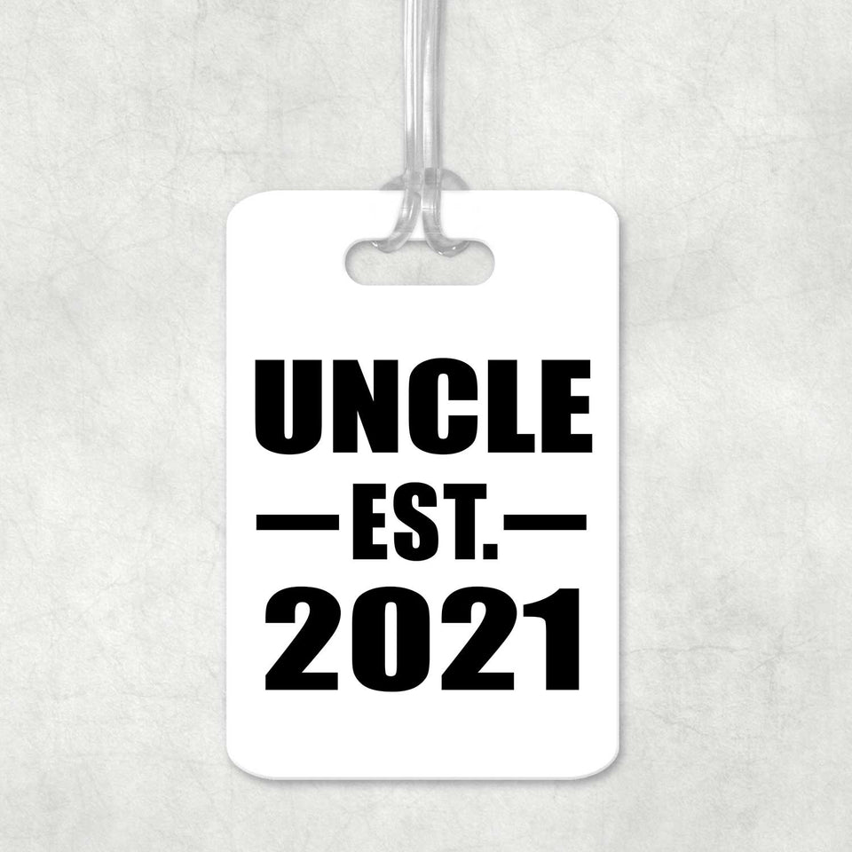 Uncle Established EST. 2021 - Luggage Bag Tag